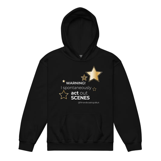 "Warning! I Spontaneously Act Out Scenes" Kids Hoodie